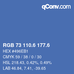 カラーコード: RGB 73 110.6 177.6 | qconv.com