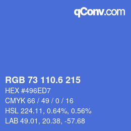 カラーコード: RGB 73 110.6 215 | qconv.com