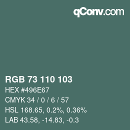 Color code: RGB 73 110 103 | qconv.com