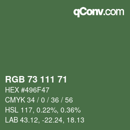 Color code: RGB 73 111 71 | qconv.com