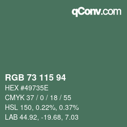 Color code: RGB 73 115 94 | qconv.com