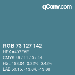 Color code: RGB 73 127 142 | qconv.com