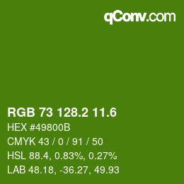 カラーコード: RGB 73 128.2 11.6 | qconv.com