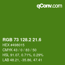 カラーコード: RGB 73 128.2 21.6 | qconv.com