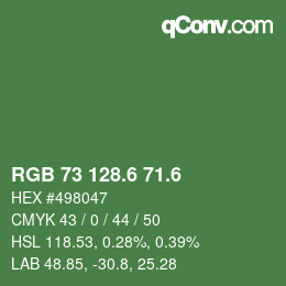 カラーコード: RGB 73 128.6 71.6 | qconv.com