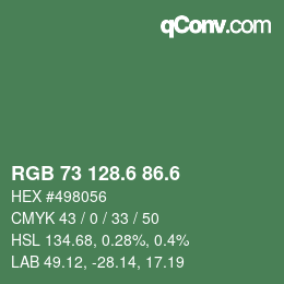 カラーコード: RGB 73 128.6 86.6 | qconv.com
