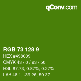 カラーコード: RGB 73 128 9 | qconv.com
