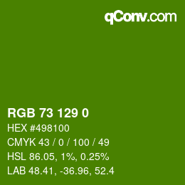 Color code: RGB 73 129 0 | qconv.com