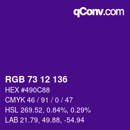 颜色代码: RGB 73 12 136 | qconv.com