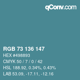 Color code: RGB 73 136 147 | qconv.com