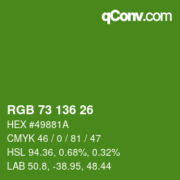 Color code: RGB 73 136 26 | qconv.com