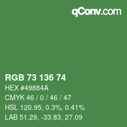 Color code: RGB 73 136 74 | qconv.com