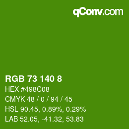 Color code: RGB 73 140 8 | qconv.com