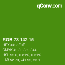 Color code: RGB 73 142 15 | qconv.com