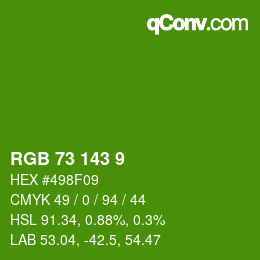 Color code: RGB 73 143 9 | qconv.com