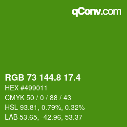 カラーコード: RGB 73 144.8 17.4 | qconv.com