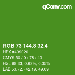カラーコード: RGB 73 144.8 32.4 | qconv.com