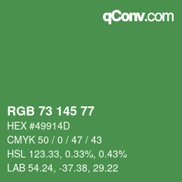 Color code: RGB 73 145 77 | qconv.com