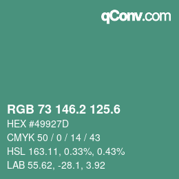 カラーコード: RGB 73 146.2 125.6 | qconv.com