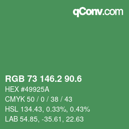 カラーコード: RGB 73 146.2 90.6 | qconv.com