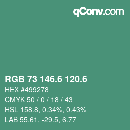カラーコード: RGB 73 146.6 120.6 | qconv.com