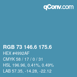 カラーコード: RGB 73 146.6 175.6 | qconv.com