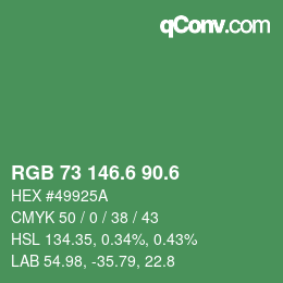 カラーコード: RGB 73 146.6 90.6 | qconv.com