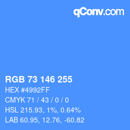 颜色代码: RGB 73 146 255 | qconv.com
