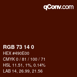 Color code: RGB 73 14 0 | qconv.com
