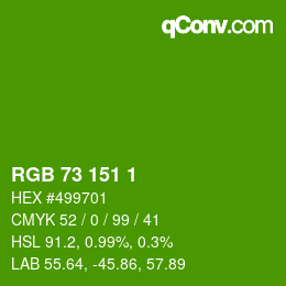 カラーコード: RGB 73 151 1 | qconv.com