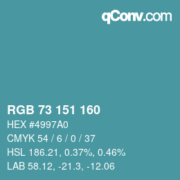 Color code: RGB 73 151 160 | qconv.com