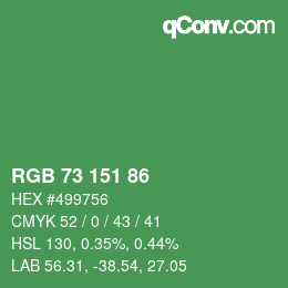 Farbcode: RGB 73 151 86 | qconv.com