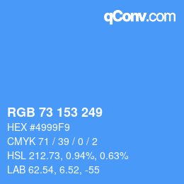 Color code: RGB 73 153 249 | qconv.com