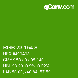 カラーコード: RGB 73 154 8 | qconv.com