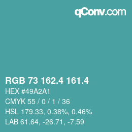 カラーコード: RGB 73 162.4 161.4 | qconv.com