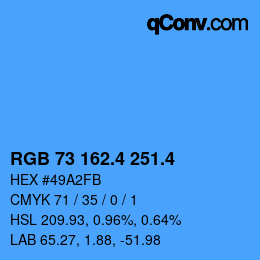 カラーコード: RGB 73 162.4 251.4 | qconv.com