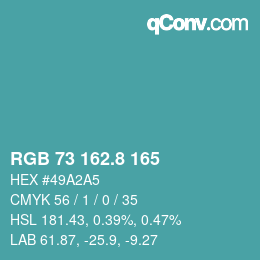 カラーコード: RGB 73 162.8 165 | qconv.com