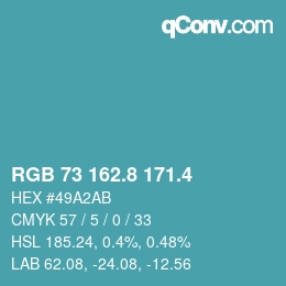 カラーコード: RGB 73 162.8 171.4 | qconv.com