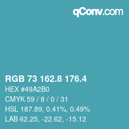カラーコード: RGB 73 162.8 176.4 | qconv.com