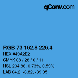 カラーコード: RGB 73 162.8 226.4 | qconv.com