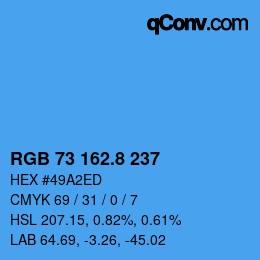 カラーコード: RGB 73 162.8 237 | qconv.com