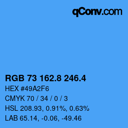カラーコード: RGB 73 162.8 246.4 | qconv.com