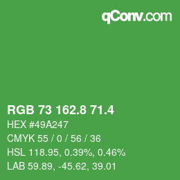 カラーコード: RGB 73 162.8 71.4 | qconv.com