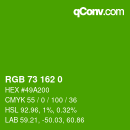 カラーコード: RGB 73 162 0 | qconv.com