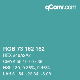 Color code: RGB 73 162 162 | qconv.com