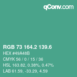 カラーコード: RGB 73 164.2 139.6 | qconv.com
