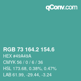 カラーコード: RGB 73 164.2 154.6 | qconv.com