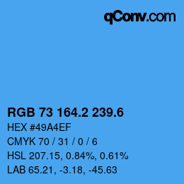 カラーコード: RGB 73 164.2 239.6 | qconv.com