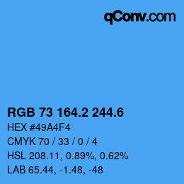 カラーコード: RGB 73 164.2 244.6 | qconv.com