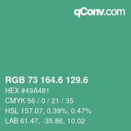 カラーコード: RGB 73 164.6 129.6 | qconv.com